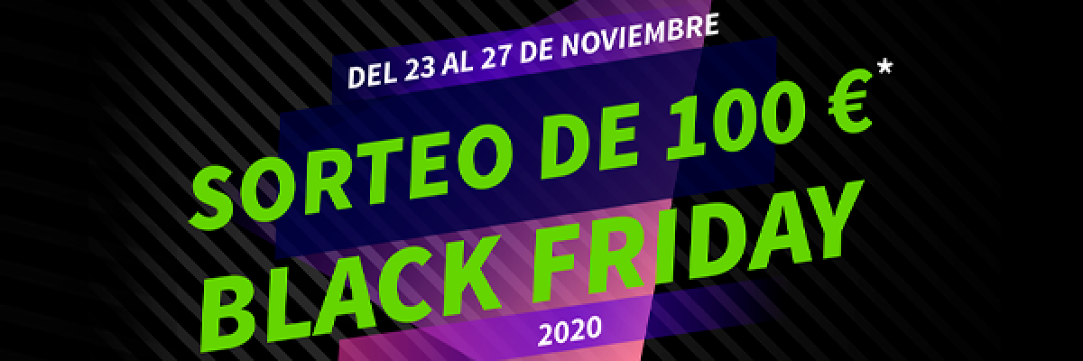 Sorteo 100 euros - Black Friday